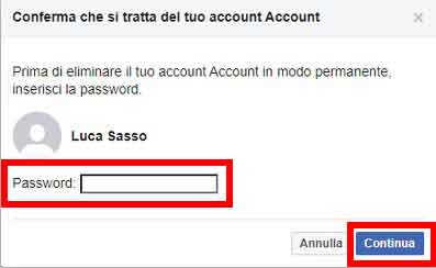 Come cancellarsi definitivamente da Facebook - STEP 6 - Inserire la password