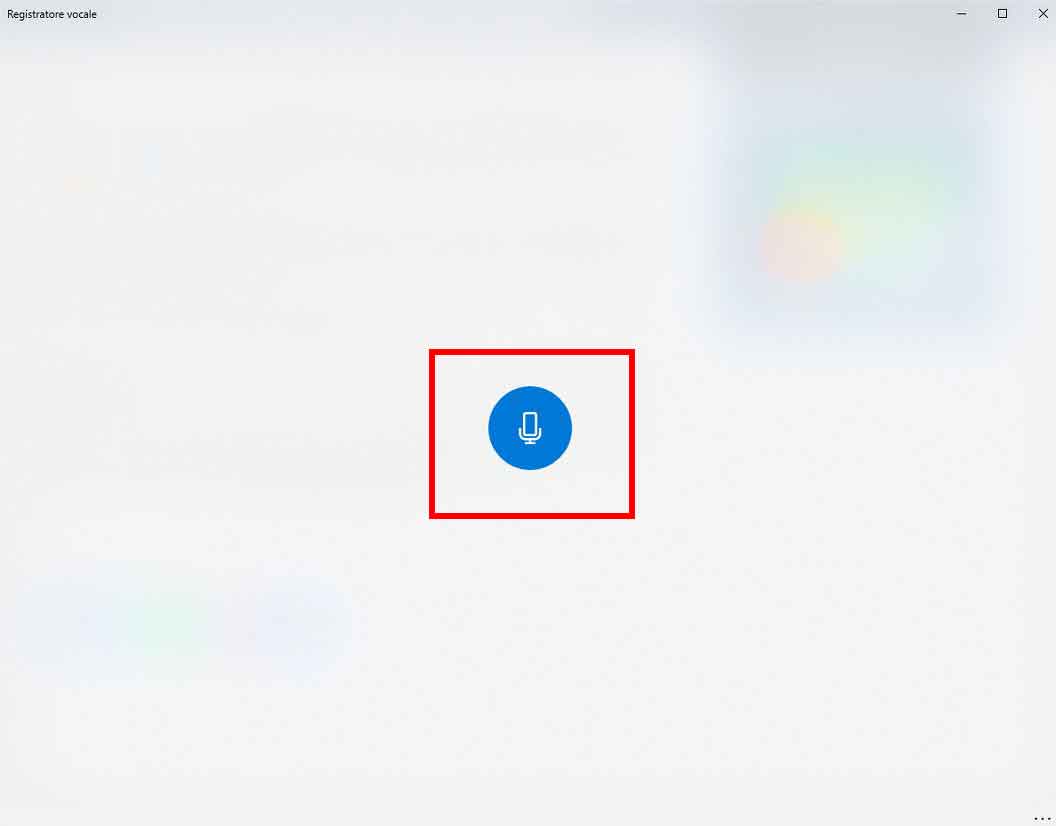 Cliccate sul simbolo del microfono che trovate al centro della APP per avviare la registrazione