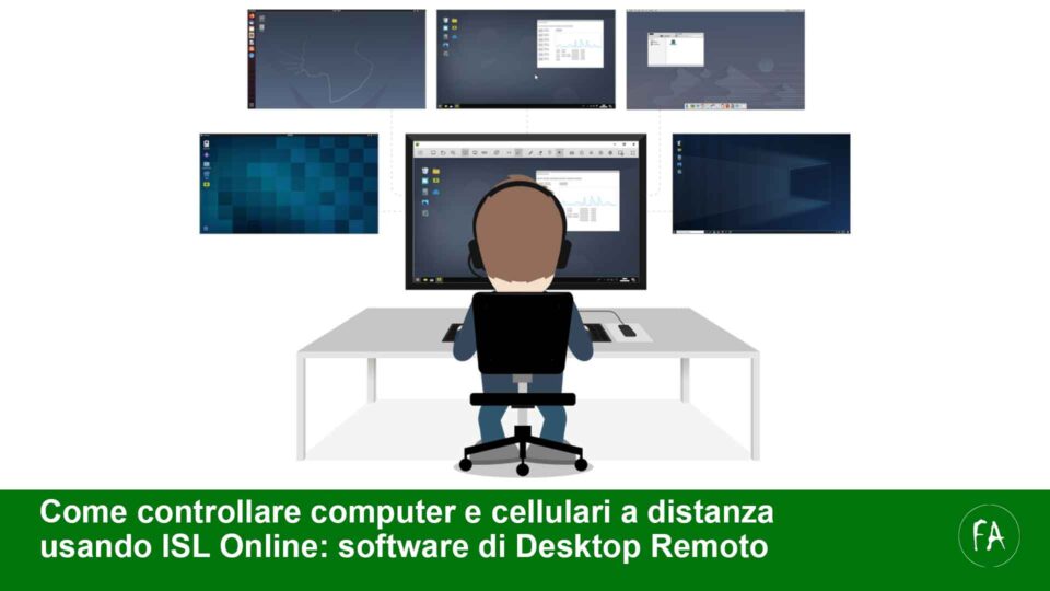 Come controllare un computer a distanza usando ISL Online, software di Desktop Remoto Professionale