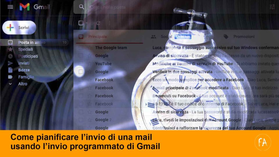 Come usare l'invio programmato di una mail usando Gmail