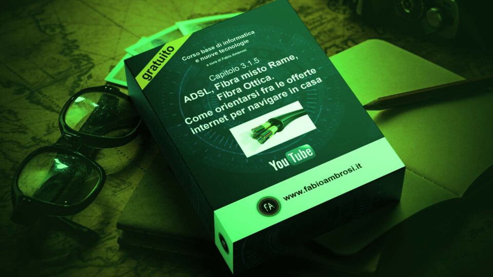 Come scegliere l'offerta migliore per navigare in casa. Fibra Ottica, ADSL e altre tecnologie