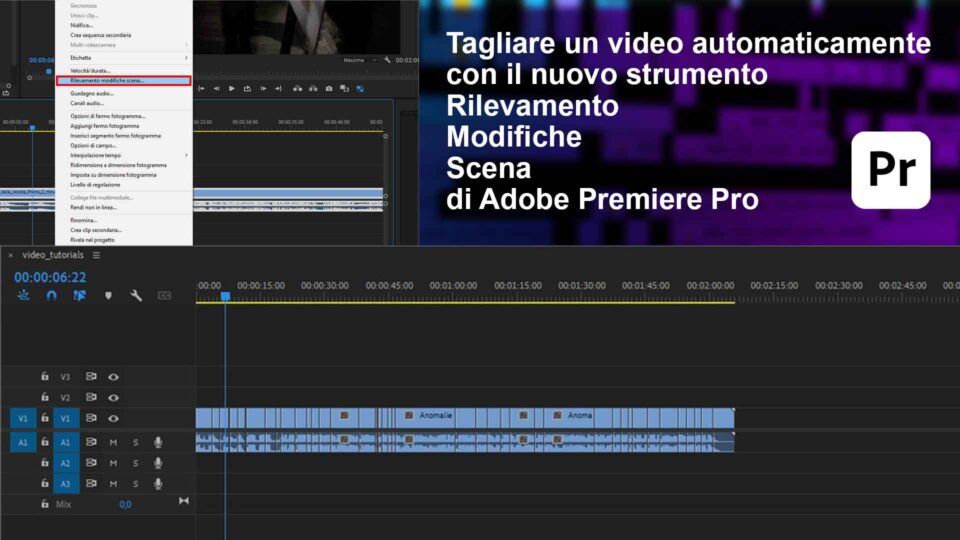 Come tagliare un video automaticamente con Adobe Premiere Pro - Tutorial