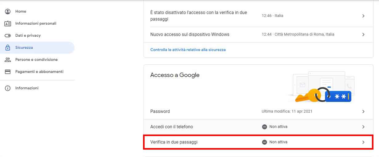 Individuare la sezione "verifica a due fattori" e cliccare