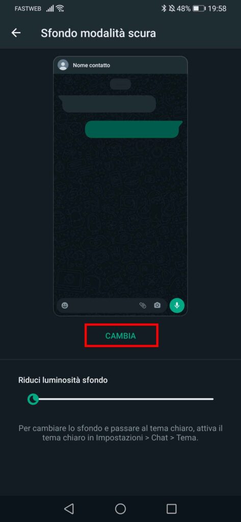 Come cambiare lo sfondo alle chat di whatsapp - STEP 5 - Clicca su Cambia