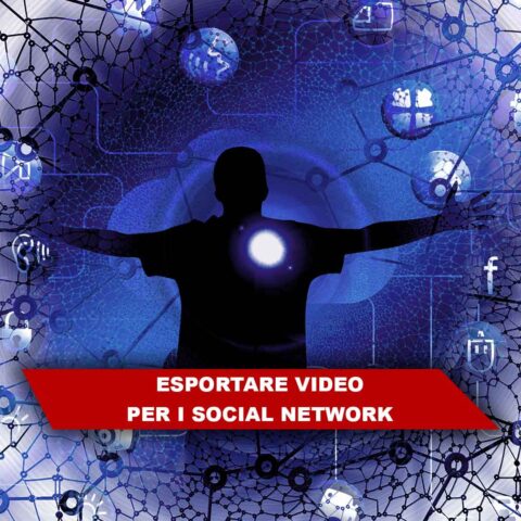 Come esportare video per i social network?