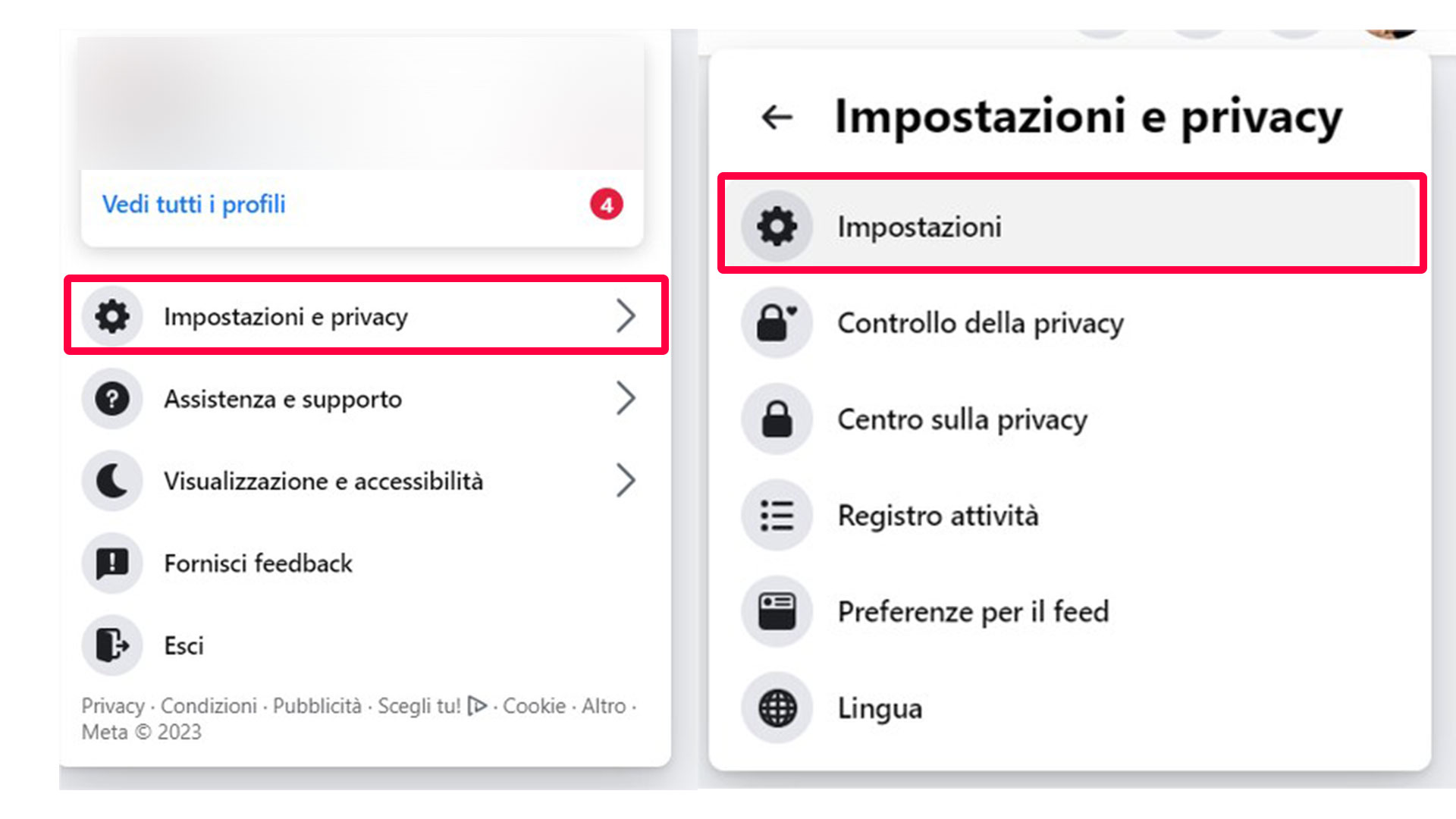 Andare nelle impostazioni di Facebook e accedere alla sezione della Privacy
