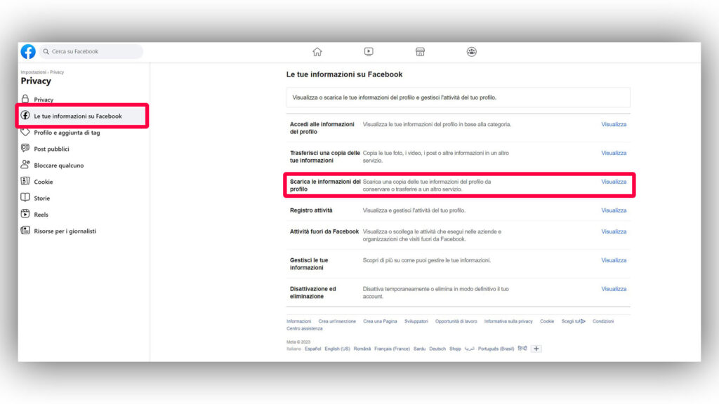 Step 2 - Andare alla sezione "Le tue informazioni su Facebook" quindi cliccare sul bottone "visualizza" alla voce "scarica le informazioni del profilo"