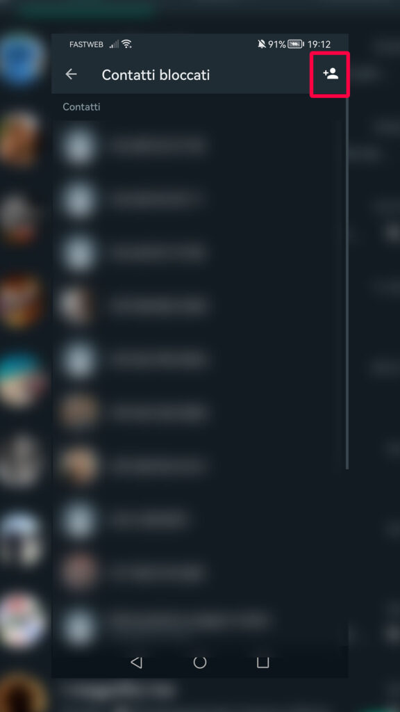 Step 2: Come bloccare contatto whatsapp: aggiungere un contatto da bloccare