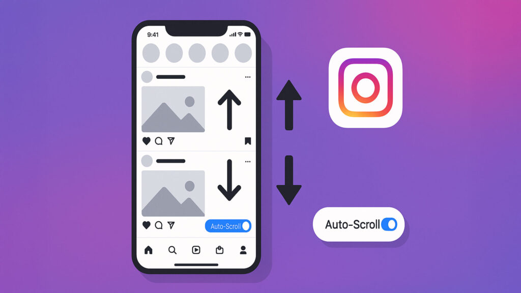 Instagram auto-scroll: cosa sappiamo dei test e delle variazioni UI nel feed